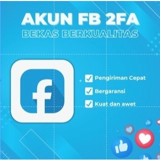 AKUN FB BEKAS READY LOGIN 2FA AKTIF