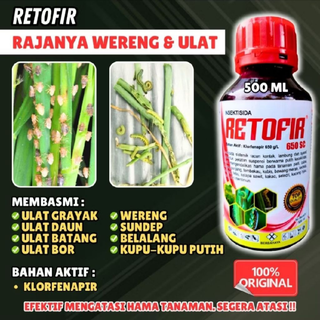 RETOFIR 650 SC INSEKTISIDA SISTEMIK BASMI HAMA ULAT,WALANG SANGIT,WERENG,KUPU PUTIH,SUNDEP,