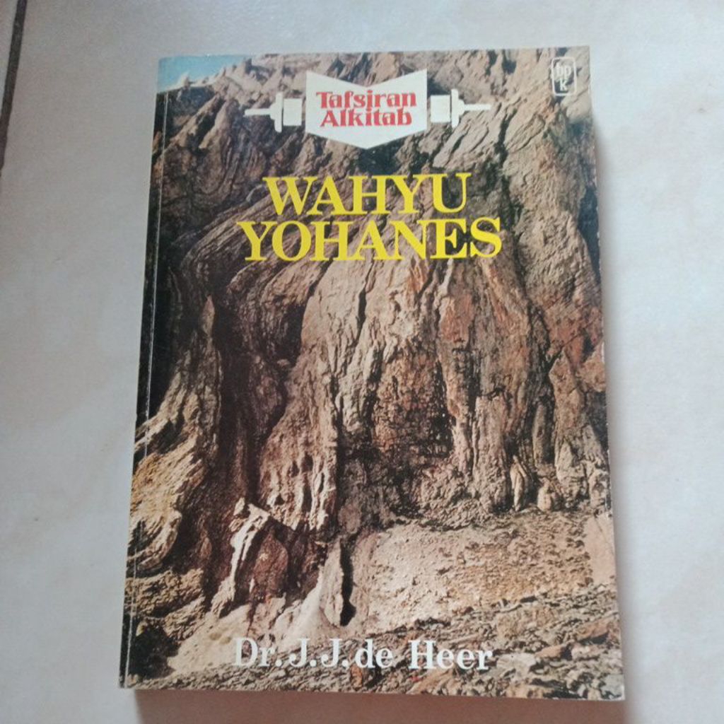 Buku Wahyu Yohanes - Dr.J.J.de.Heer