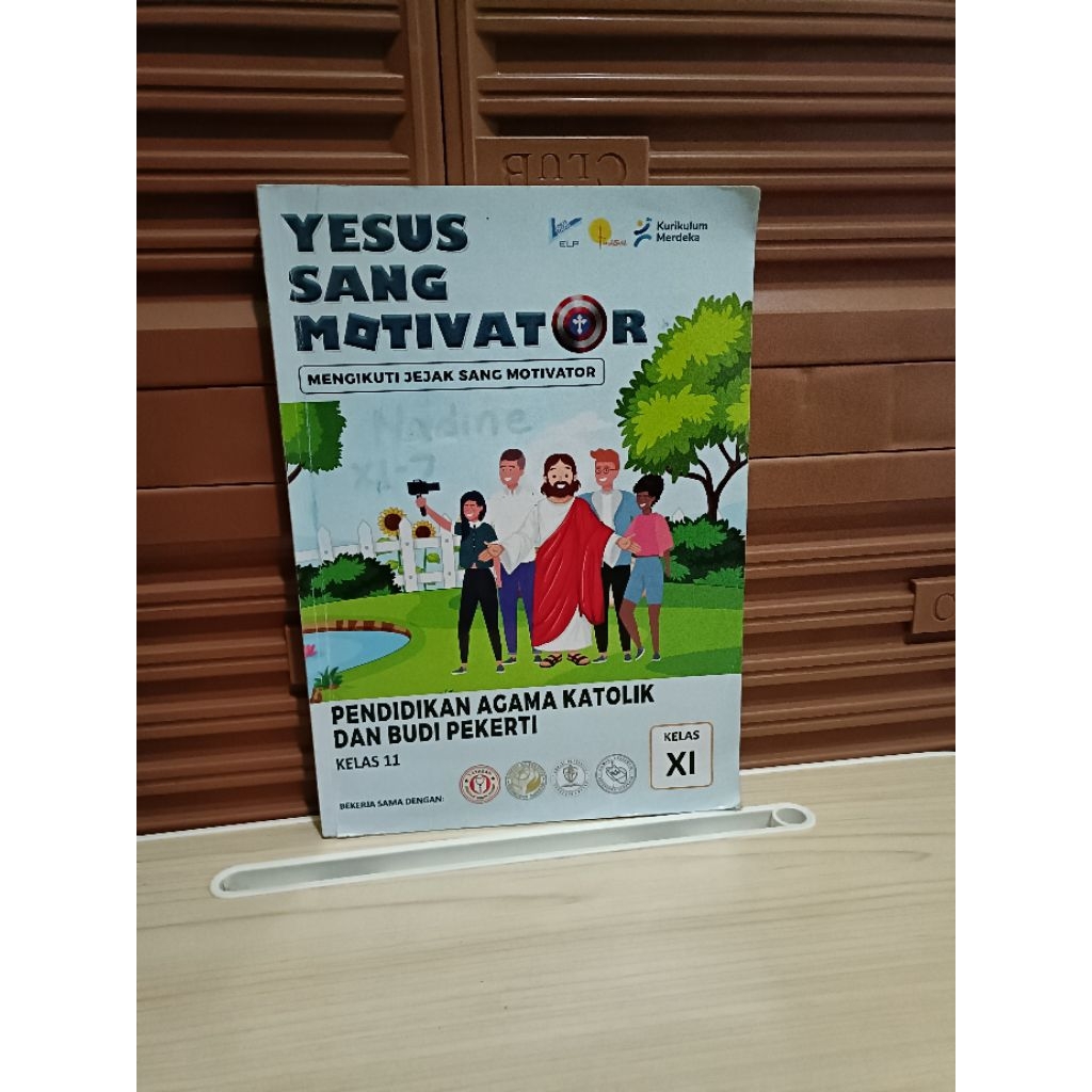 buku Original - Yesus sang motivator untuk SMA kelas XI K merdeka