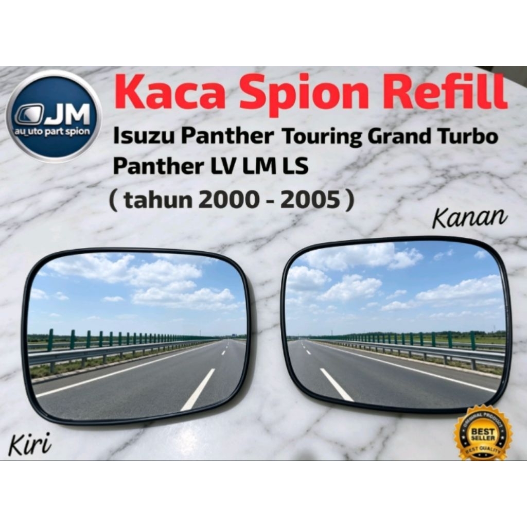 Kaca Spion Mobil Isuzu : Panther Touring Grand Turbo Panther  LV LM LS ( Tahun 2000 - 2005 )