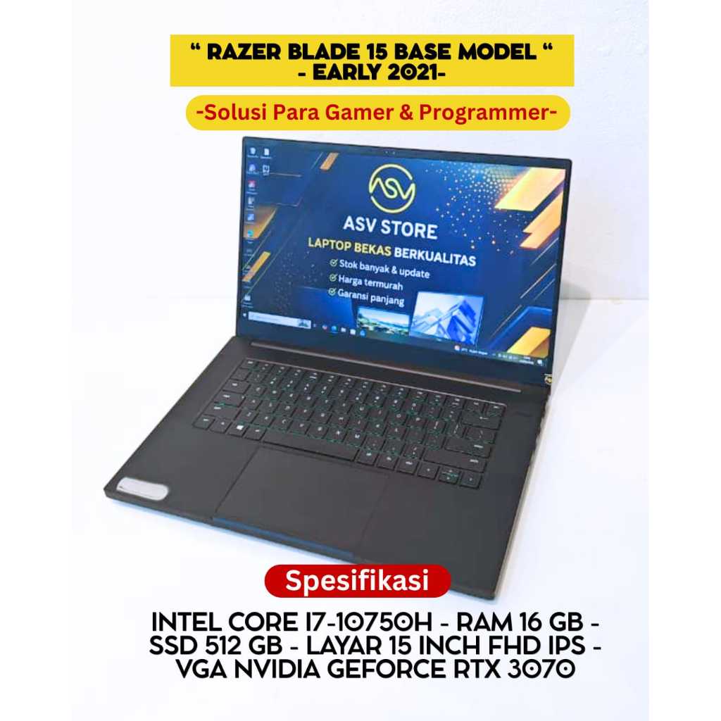 RAZER BLADE 15 BASE MODEL EARLY 2021 CORE I7 10750H RAM 16GB SSD 512GB NVIDIA GEFORCE RTX 3070 8GB L