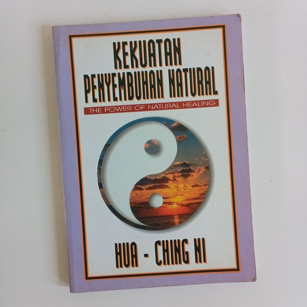 Buku Kekuatan Penyembuh Natural Hua-Ching Ni