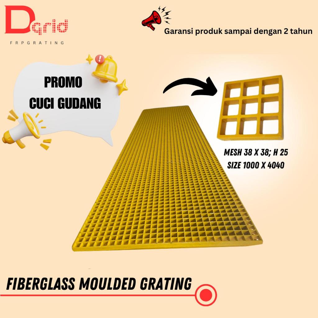 DGRID Fiberglass FRP Moulded Grating Ukuran 1000 x 4000mm Mesh 38 x 38mm Tinggi 25mm; Resin : Isopht