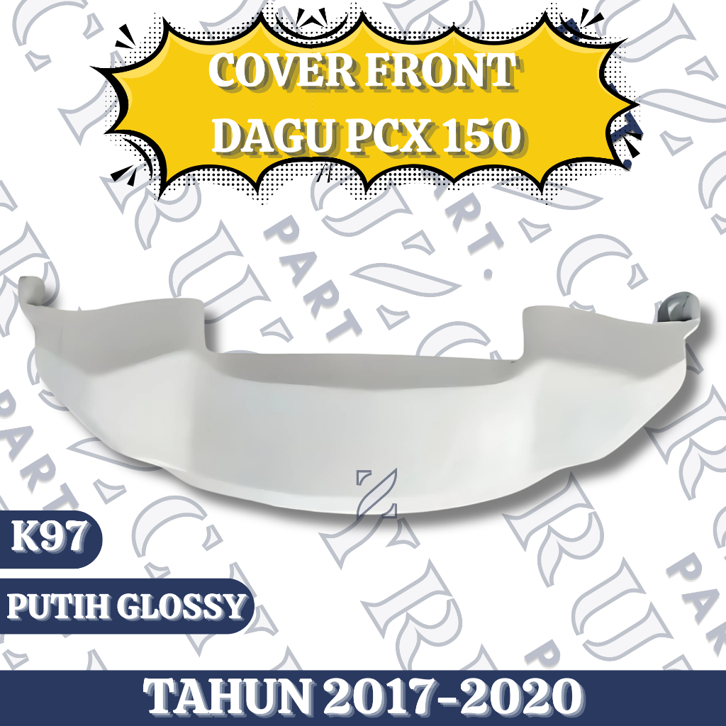 Cover front Dagu Depan PCX 150 K97 Tahun 2017-2020 Putih Glossy