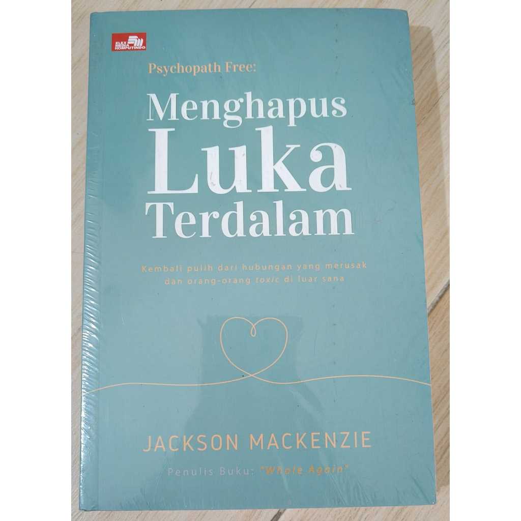 Psychopath Free : Menghapus Luka Terdalam - Jackson Mackenzie
