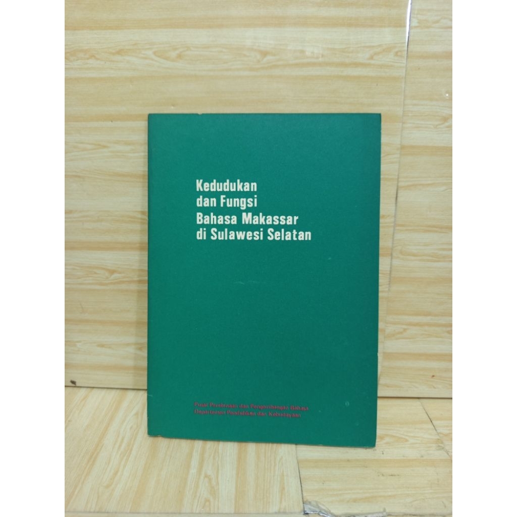 Kedudukan dan Fungsi Bahasa Makassar di Sulawesi Selatan