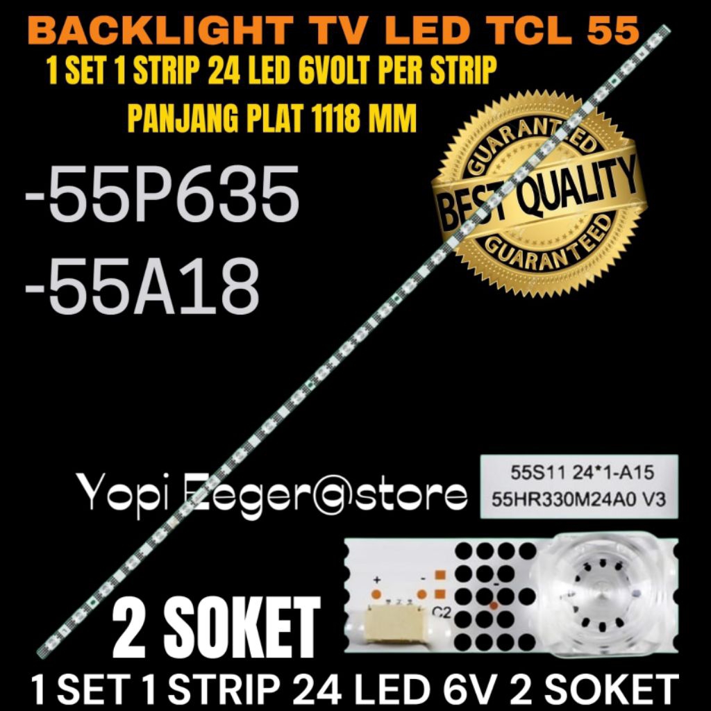 BACKLIGHT TV LED TCL 55 INCH 55P635- 55A18 BACKLIGHT TV LED TCL 55 INCH