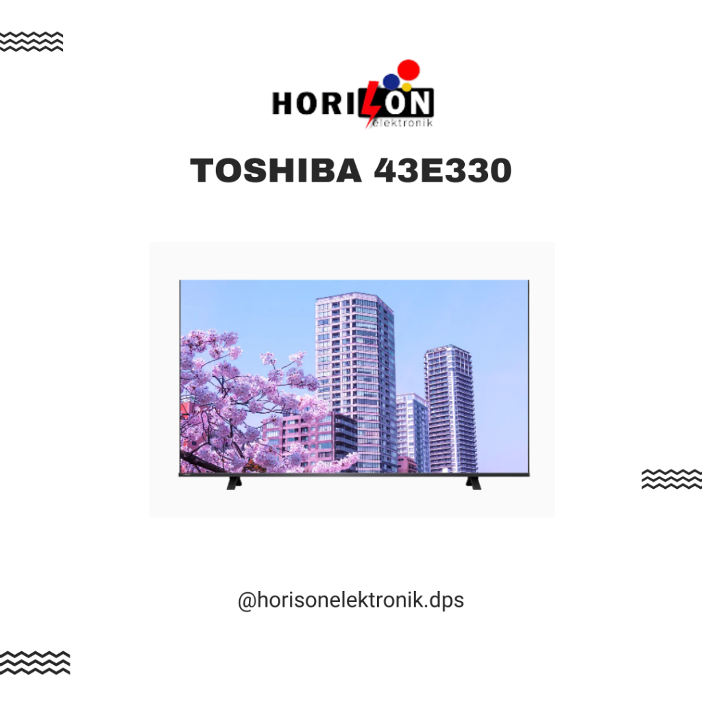 LED SMART TV TOSHIBA 43 INCH 43E330