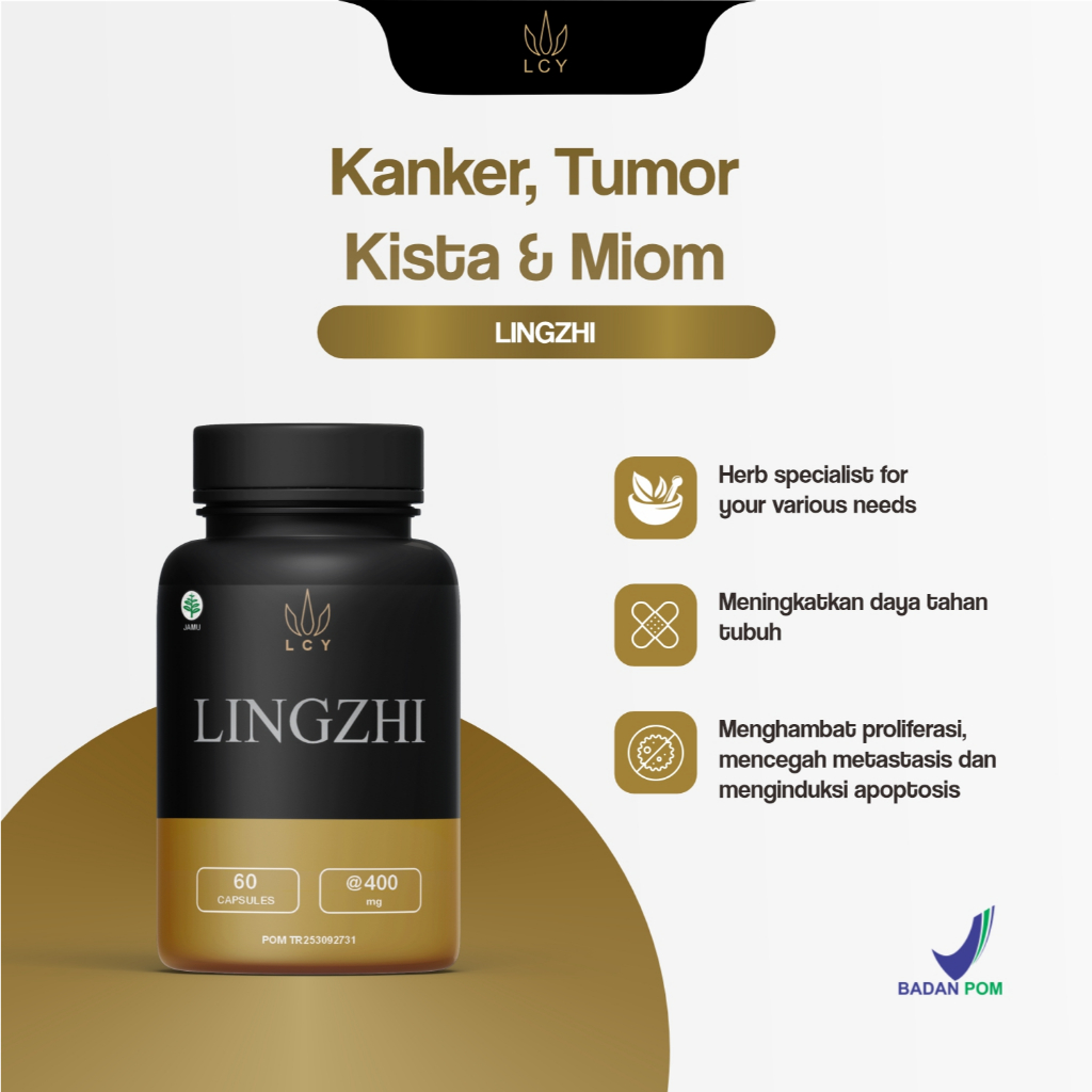 Obat Cina LCY Lingzhi Herbal Benjolan Kanker Ampuh Atasi Benjolan Kempeskan Benjolan Badan Leher Ben