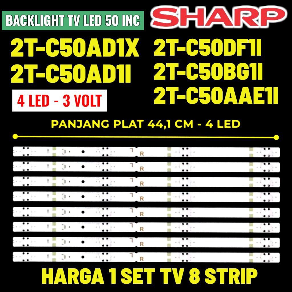 Backlight tv led Sharp 50 inch 2T-C50AD1X 2T-C50AD1I  2T-C50DF1I 2T-C50BG1I 2T-C50AAE1I