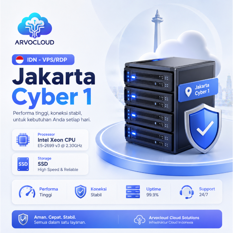 IDN - VPS/RDP Jakarta Cyber 1 | SSD STORAGE | Bot, Live Streaming, Dll.