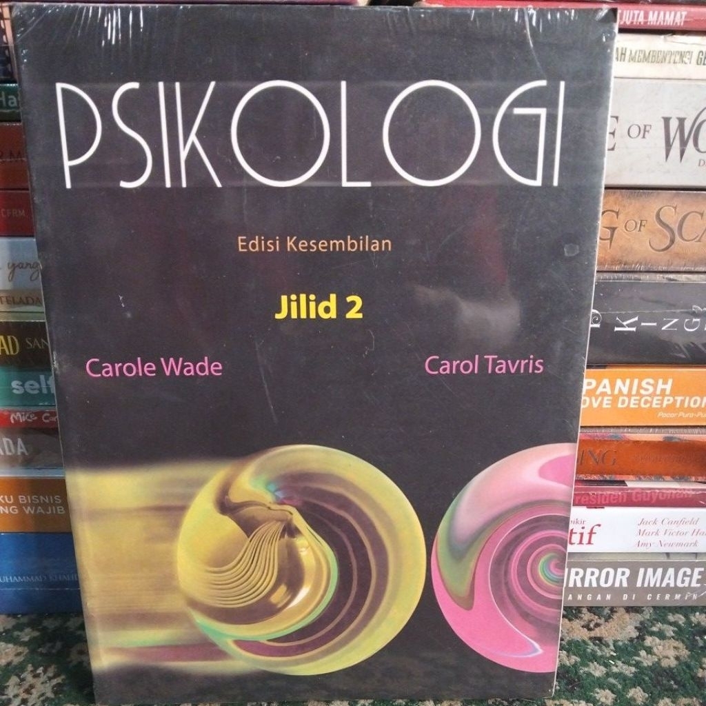 PSIKOLOGI EDISI KESEMBILAN JILID 2 CAROLE WADE CAROL TAVRIS