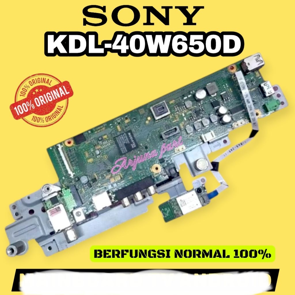 KDL-40W650D / MAINBOARD TV SONY KDL-40W650D / MBTV SONY KDL-40W650D / MESIN TV SONY KDL-40W650D / MO