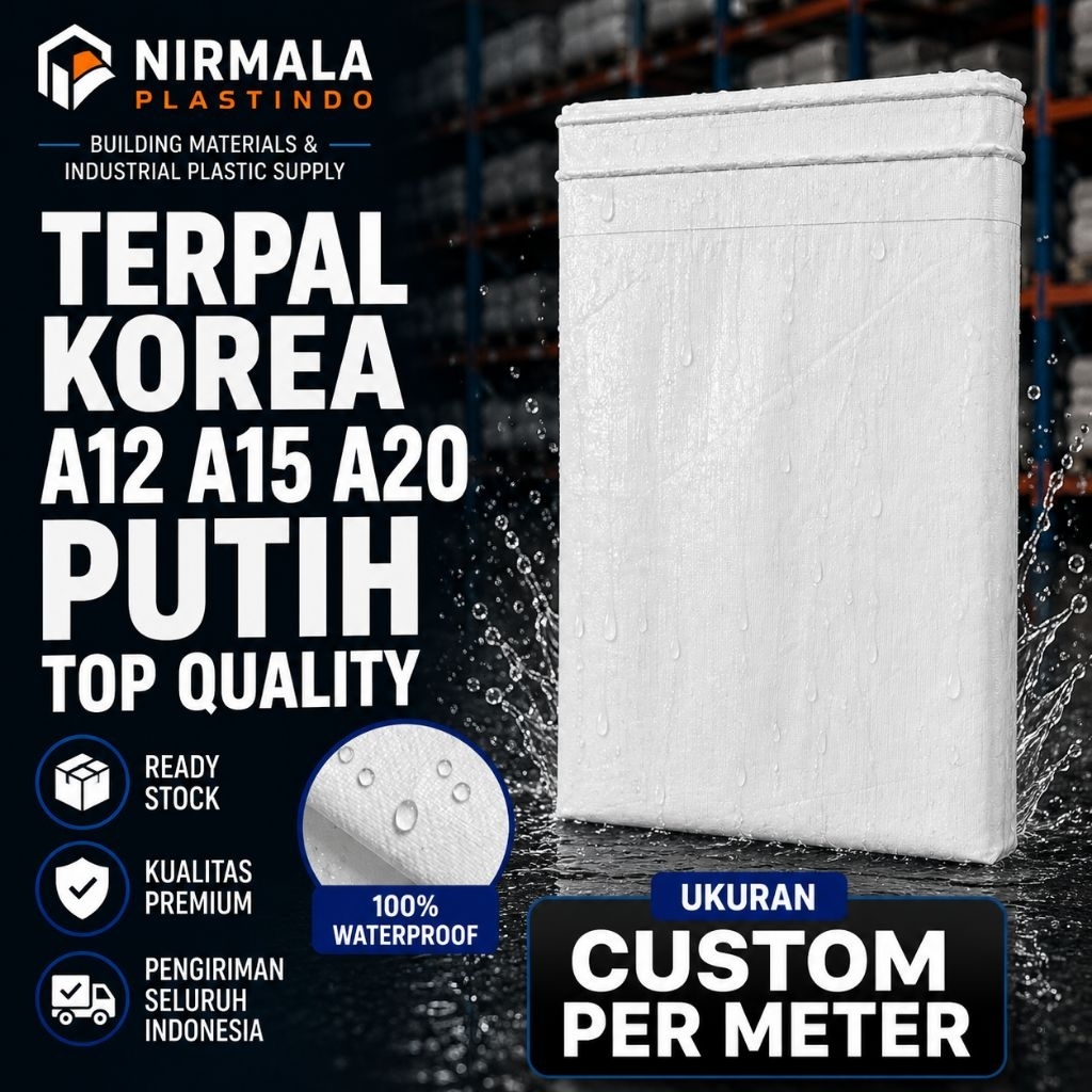 NIRMALA PLASTINDO | Terpal waterproof A12 A15 A20 KOREA putih white tebal kuat untuk terop panggung 