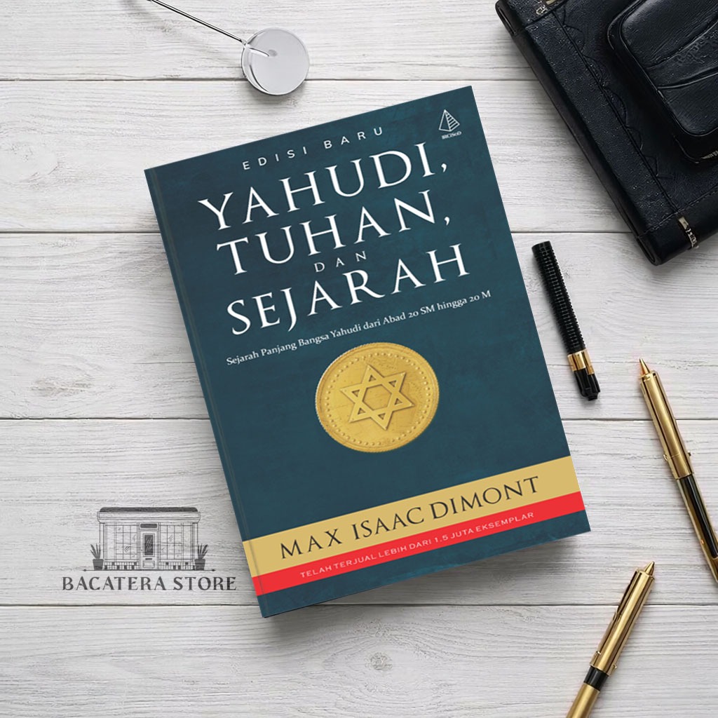 Yahudi Tuhan dan Sejarah - Max Isaac Dimont | Sejarah Yahudi & Peradaban