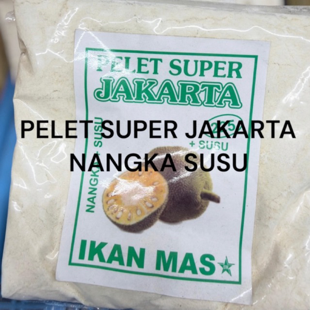 PELET SUPER JAKARTA NANGKA SUSU