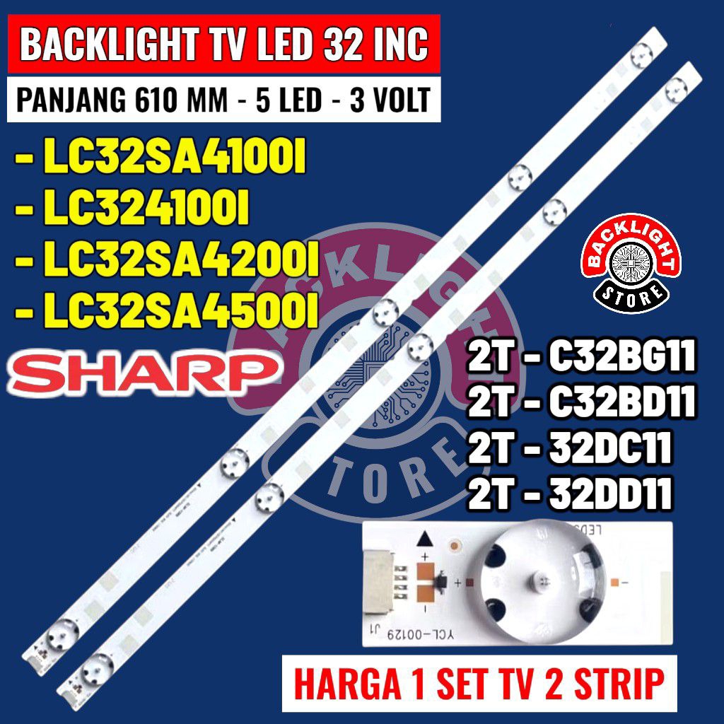 Backlight TV LED SHARP 32 inc LC-32SA4100I LC-324100I LC-32SA4200I LC-32SA4500I