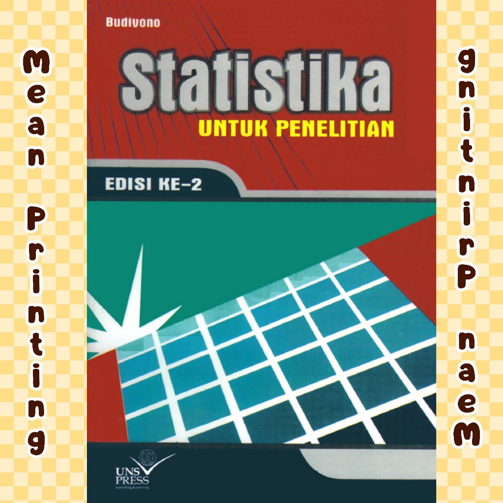 Statistika untuk Penelitian Edisi ke 2, Budiyono.
