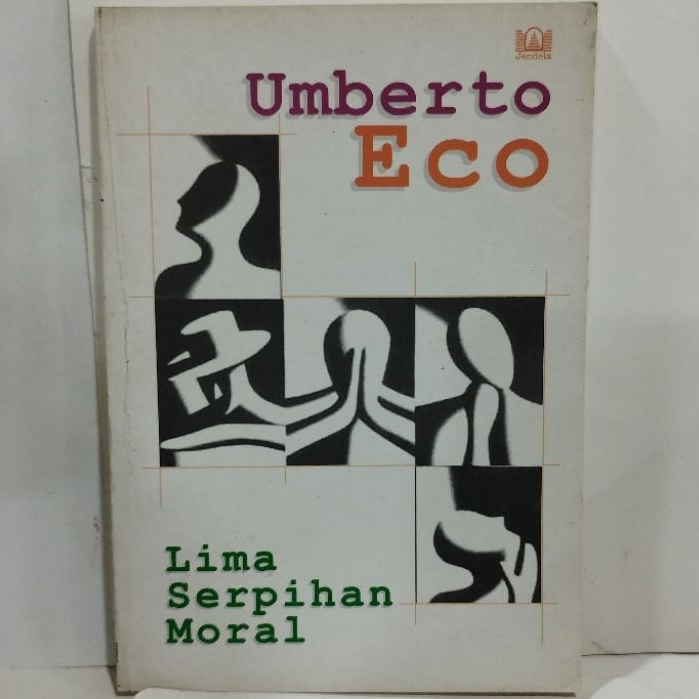 Buku Lima Serpihan Moral - Umberto Eco