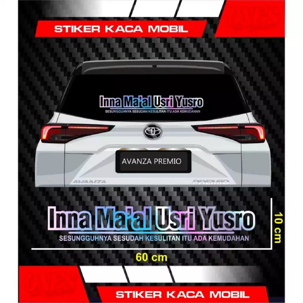 Stiker Mobil Tulisan INNA MAAL USRI YUSRO Terbaru .Cod Cutting Sticker Innamal Usri Yusro Stiker Kac