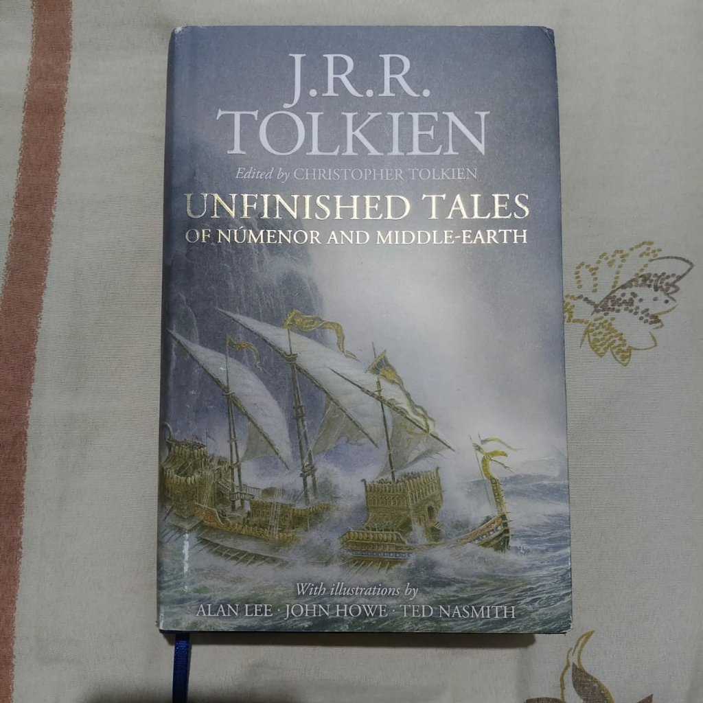 Unfinished Tales of Number and Middle Earth - J. R. R. Tolkien Tales From The Lord of The Rings Nove