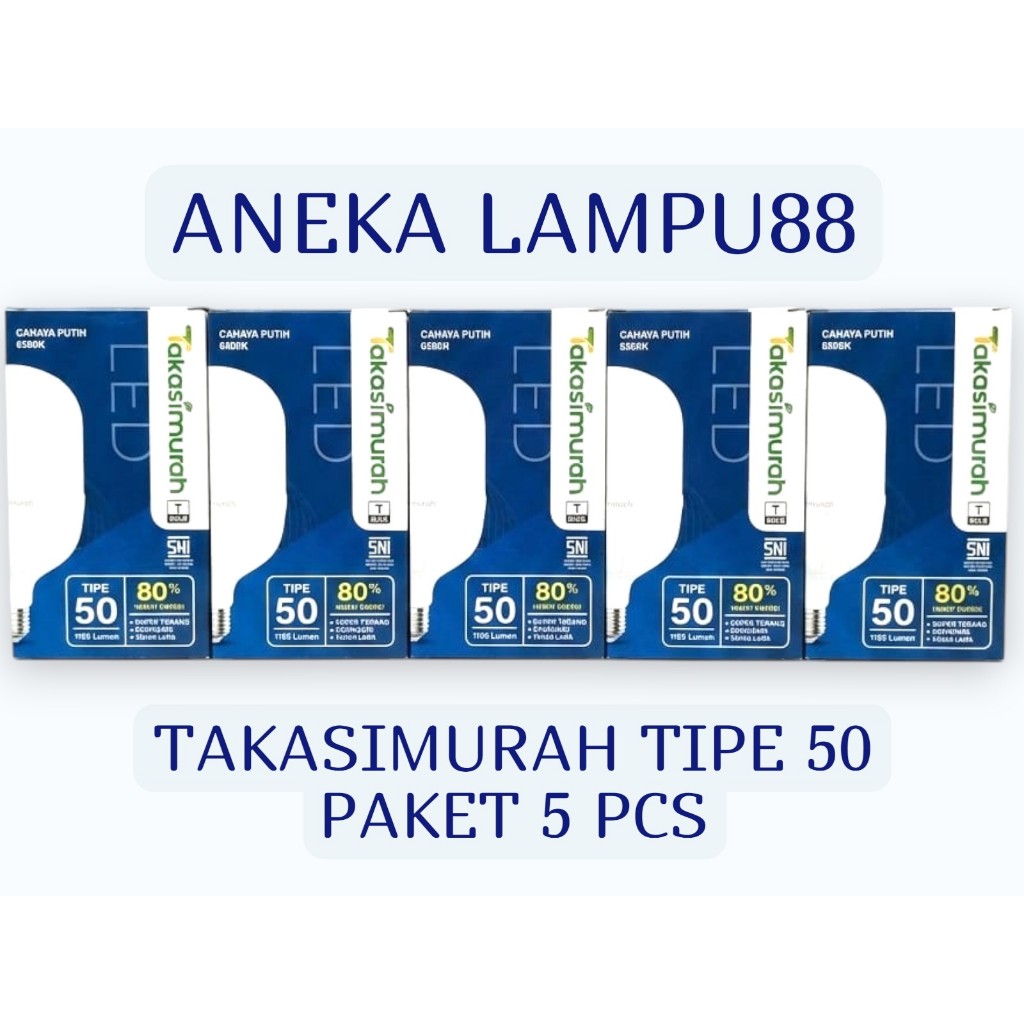 LAMPU LED TAKASIMURAH TIPE 50 - PAKET 5 PCS - BOHLAM TAKASIMURAH