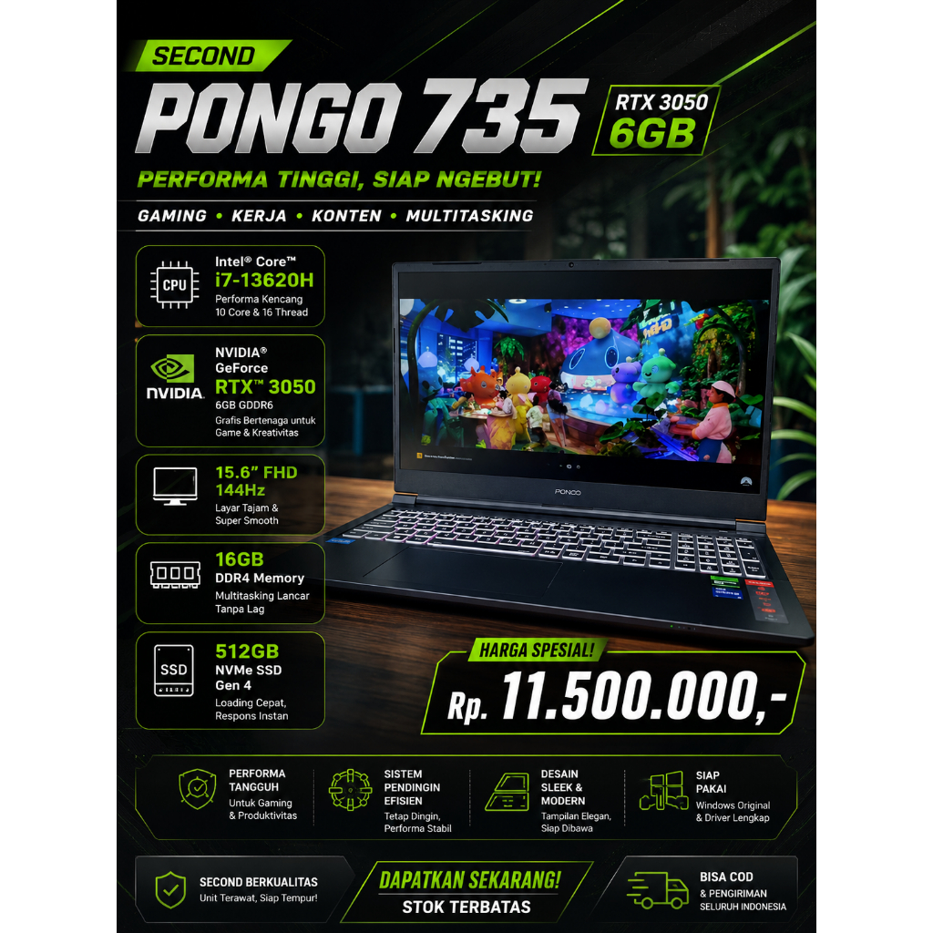AXIOO PONGO 735 SECOND RTX 3050 6GB / GARANSI AKTIF SAMPAI JANUARI 2027