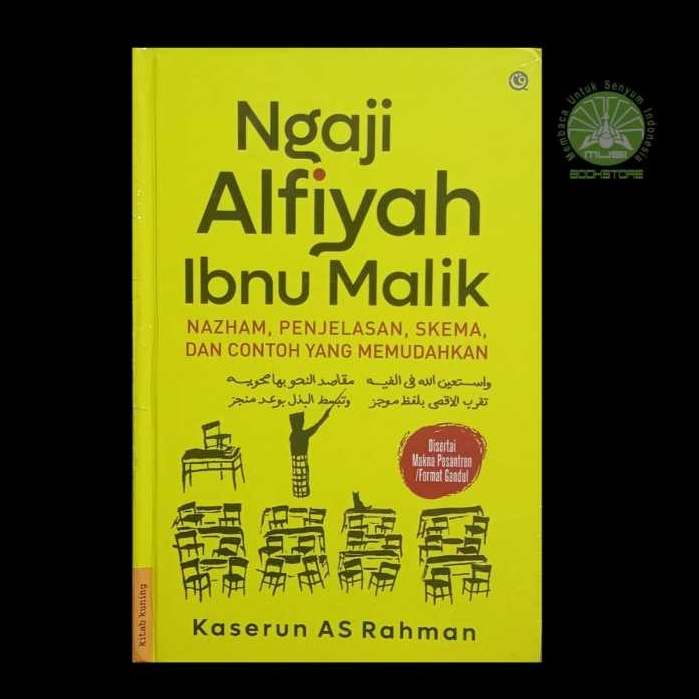 Buku Ngaji Alfiyah Ibnu Malik - Nazham Penjelasan Skema & Contoh - Kaserun AS Rahman Musibookstore