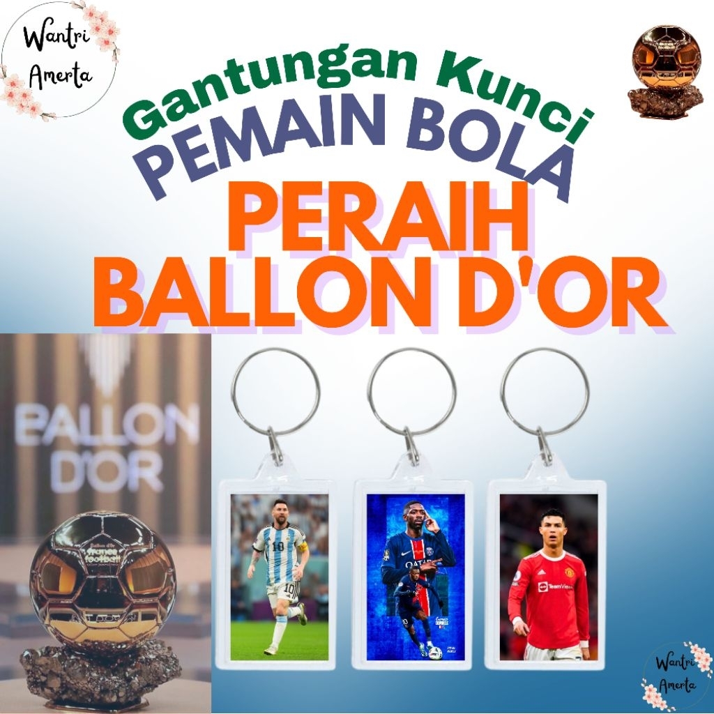 Gantungan Kunci Pemain Bola Peraih Ballon D'or / Keychain Ballon D'or / Ganci Pemain Bola Peraih Bal