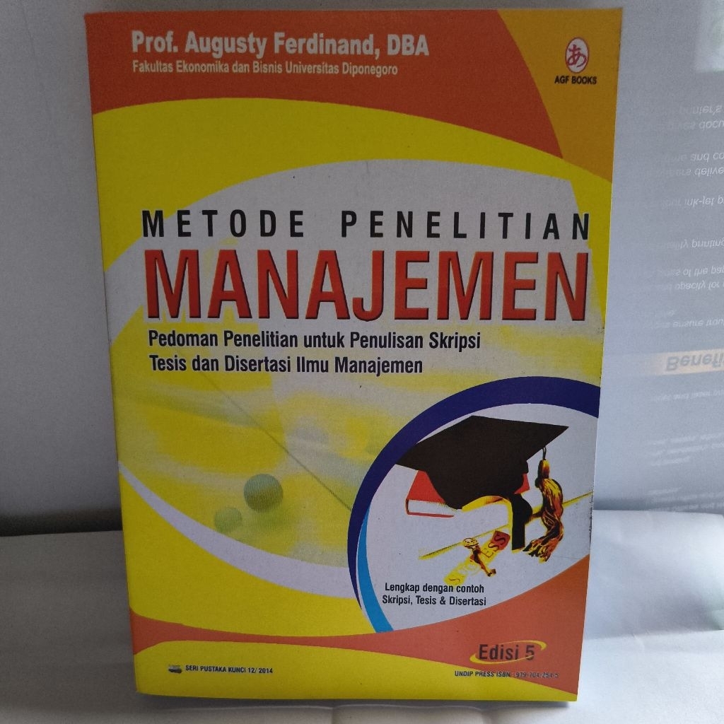 metode penelitian manajemen Augusty Ferdinand