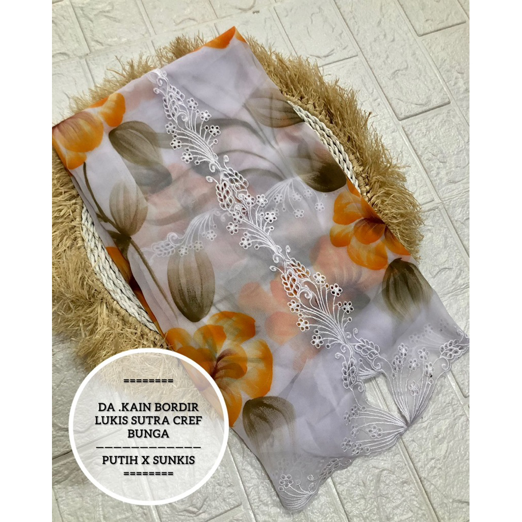 KAIN BORDIR LUKIS SUTRA CREF BUNGA