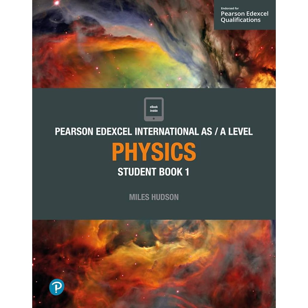 Pearson Edexcel International As/A level PHYSICS student book 1