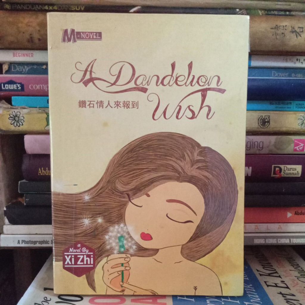 Novel Romantis Dewasa " A Dandelion Wish "