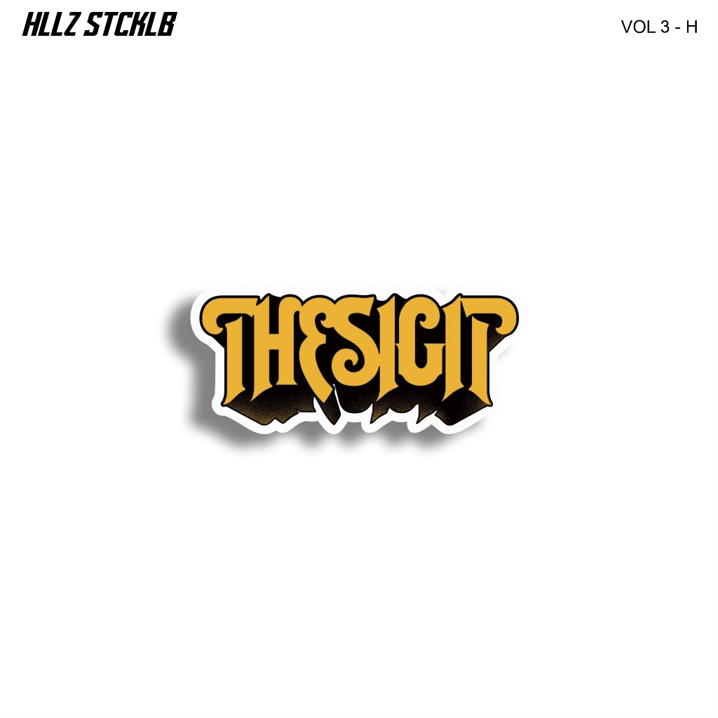 Stiker Logo Band The SIGIT | Sticker Vinyl Laminasi Waterproof Cutting Rapi VOL3-H