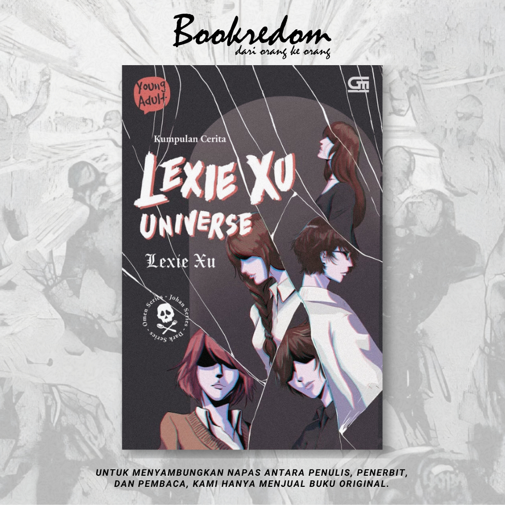 Kumpulan Cerita Lexie Xu Universe - Lexie Xu