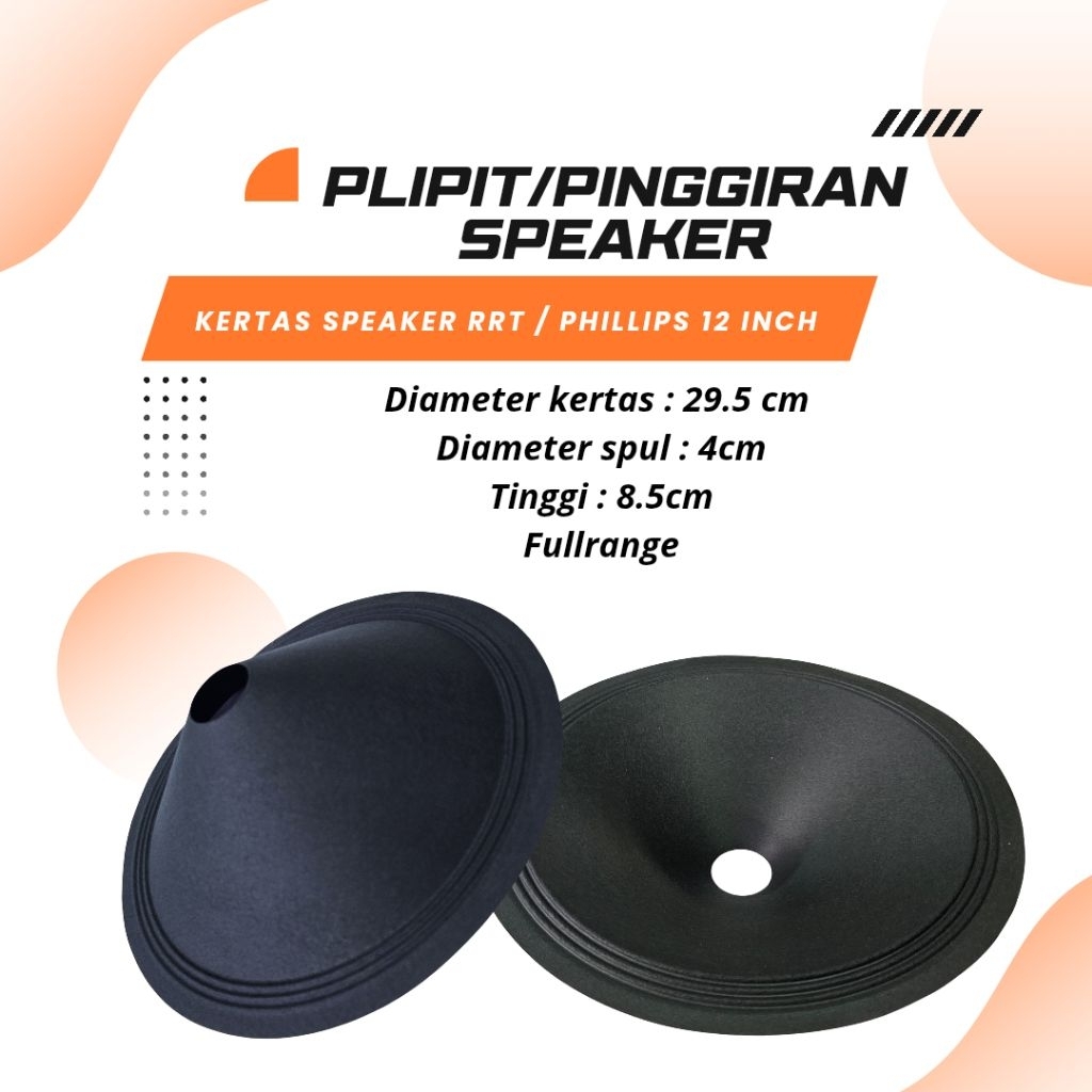 Surya Agung Kertas Speaker RRT / phillips 12inch fullrange dengan