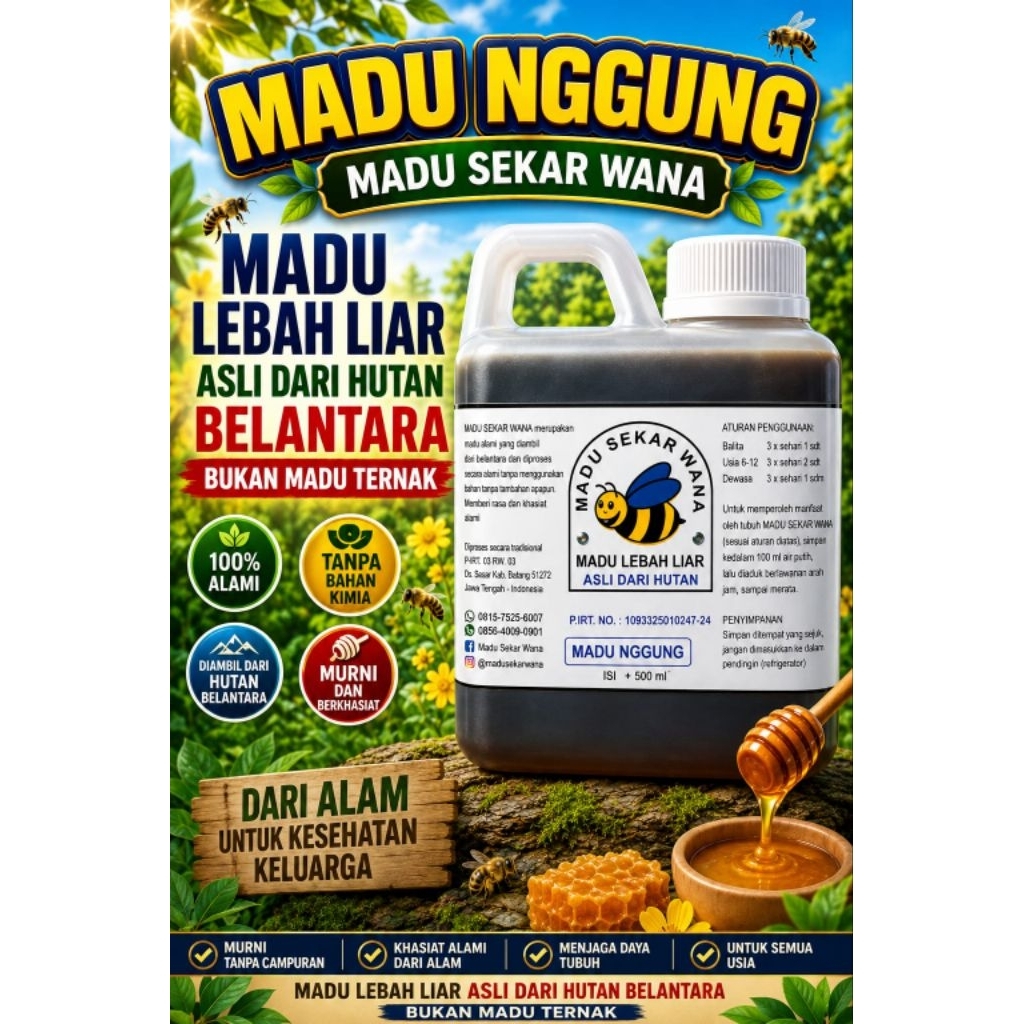 MADU NGGUNG MADU SEKAR WANA Madu Bunga Hutan MADU LEBAH LIAR Madu Asli dari Hutan Belantara BUKAN MA