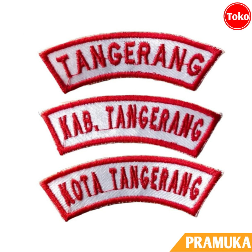 Bed Kwarcab Tangerang Bordir / Lokasi Tangerang Kwarcab Pramuka Bordir / Badge Kwarcab Kabupaten Kot