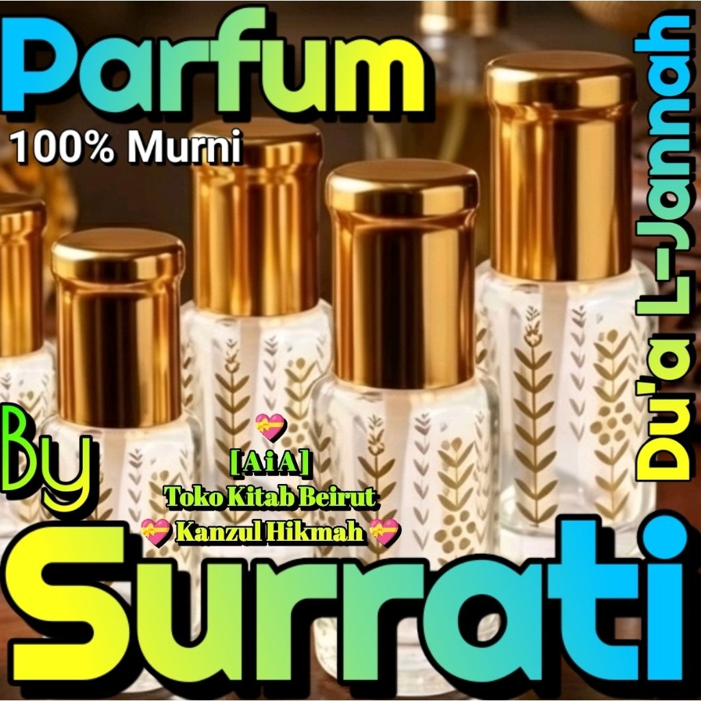 Ai-Kh4srt > Bibit Biang Parfum Du'a Dua Do'a Doa L-Jannah Janah Ori & Murni By Surrati Ai-Collection