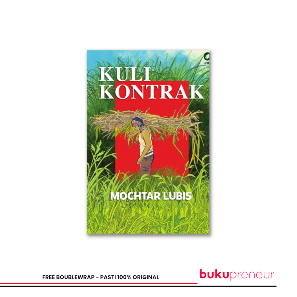 Kuli Kontrak - Mochtar Lubis