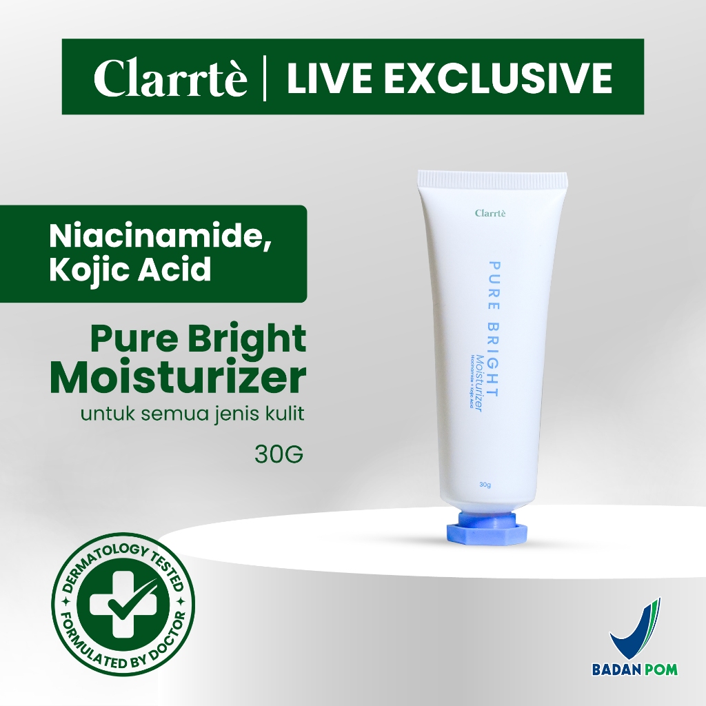 [Live Exclusive] Clarrte Pure Bright Moisturizer – Pelembap Wajah Brightening untuk Kulit Lebih Cera