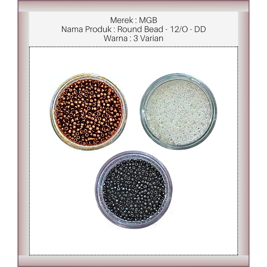 MGB™ - 12/0 - DD - MGB Manik 12/0 - MGB Payet 12/0 - MGB Payet 12/O -  Manik MGB 12/O - Payet MGB 12