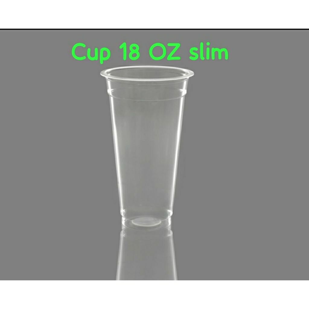 Cup gelas plastik 18 Oz slim