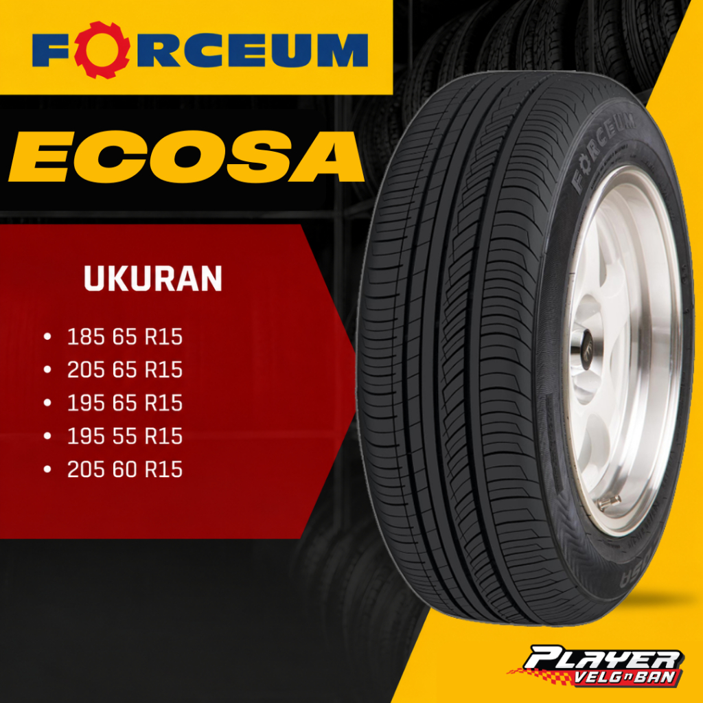 BAN TUBLES HARIAN STANDAR 195 65 R15 FORCEUM ECOSA 195/65 RING15