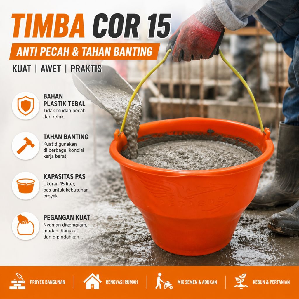 Timba Cor 15 Liter Anti Pecah Tahan Banting Ember Cor Bangunan Plastik Tebal Kuat Awet