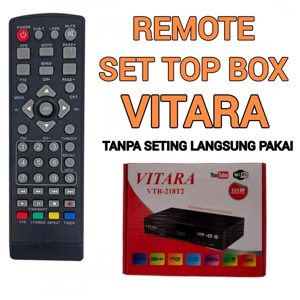 REMOTE SET TOP BOX VITARA VTR-218T2 DI JAMIN PASTI LANGSUNG COCOK TANPA KODE
