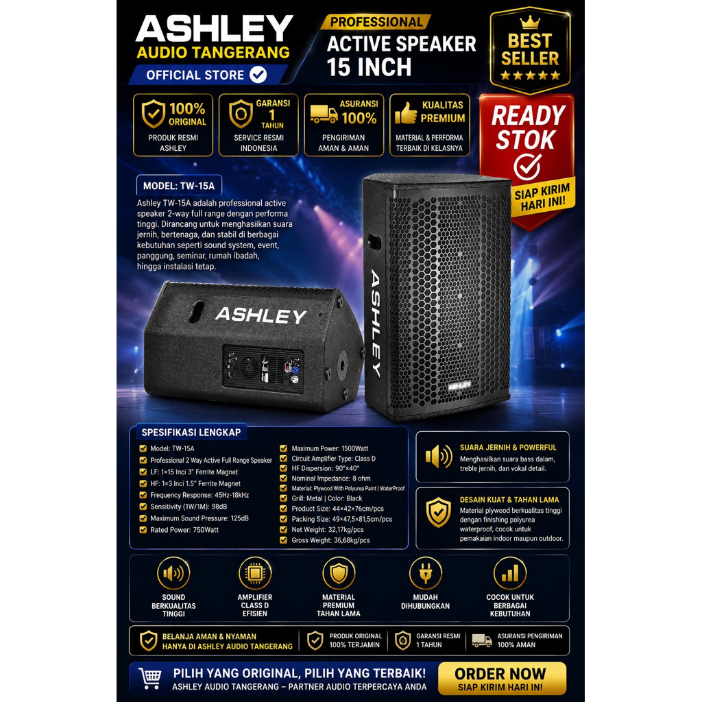 SPEAKER ACTIVE MONITOR ASHLEY 1500WATT TW15A TW 15A TW-15A ORIGINAL BERGARANSI RESMI ASHLEY