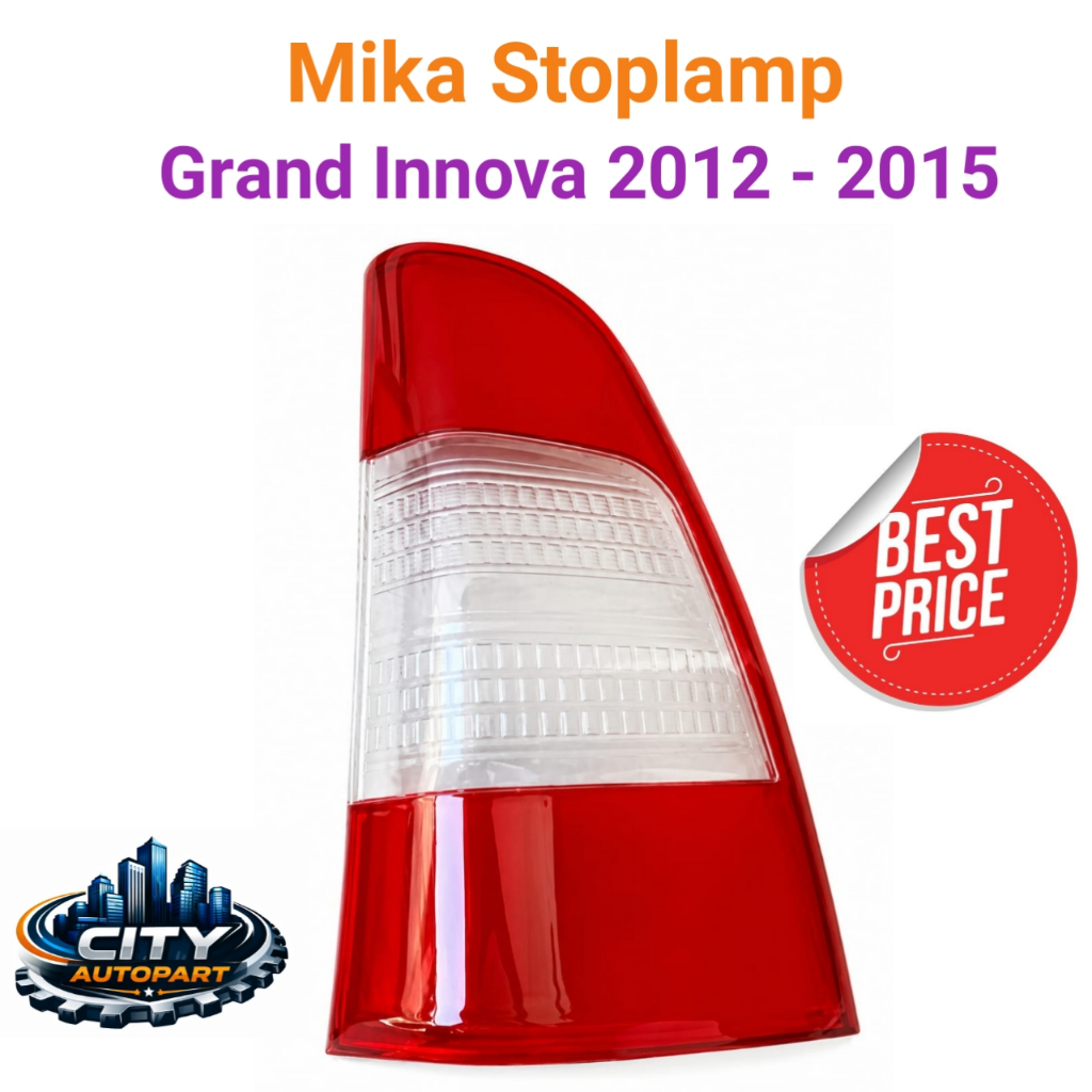 MIKA STOPLAMP GRAND INNOVA 2012 2013 2014 2015 / MIKA LAMPU BELAKANG