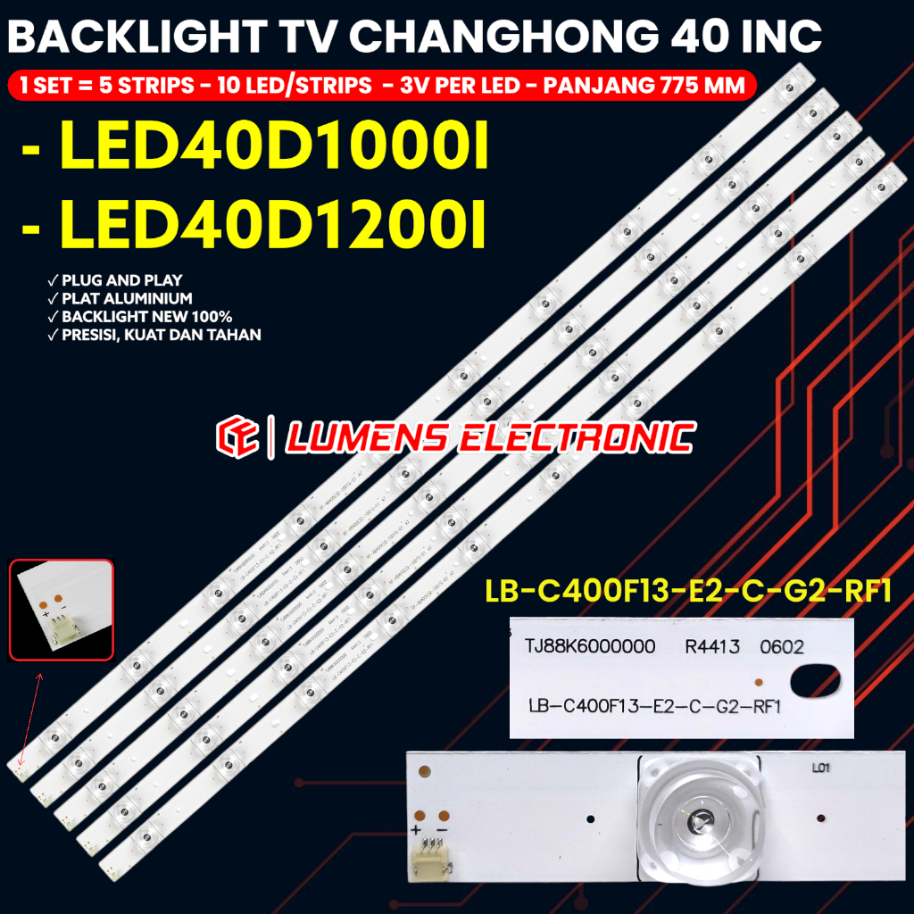 BACKLIGHT TV CHANGHONG 40 INCH LED40D1000 LED40D1200 40D1000 40D1200 LAMPU BL LED 40D 10K 3V